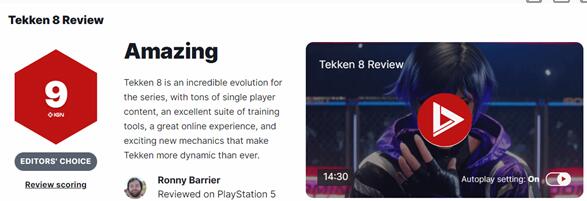 《铁拳8》获IGN9分好评 尊重传统的同时进行创新