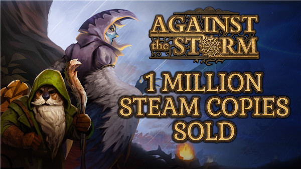 《风暴之城》Steam销量突破100万份 Steam评价好评如潮